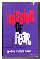 Mission Of Fear B0006AXWOA Book Cover