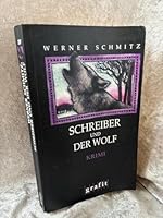 Schreiber und der Wolf. 3894252871 Book Cover