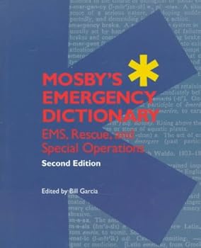 Paperback Mosby's Emergency Dictionary: EMS, Rescue, and Special Operations Book