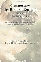 The Book of Romans: A Study in Justification and Sanctification 1514827417 Book Cover