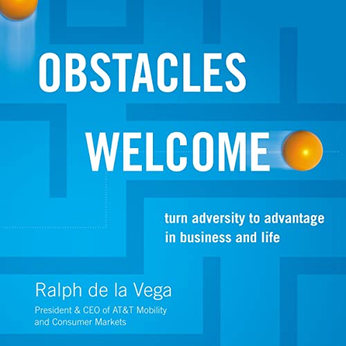 Obstacles Welcome by Ralph De La Vega episode artwork