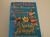 A Spring Bouquet: Castles in the Sand/ The Marrying Kind/ Hasten Down the Wind/ Forbidden Affections