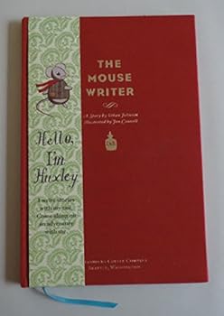 Hardcover The Mouse Writer, Hello I'm Huxley Book