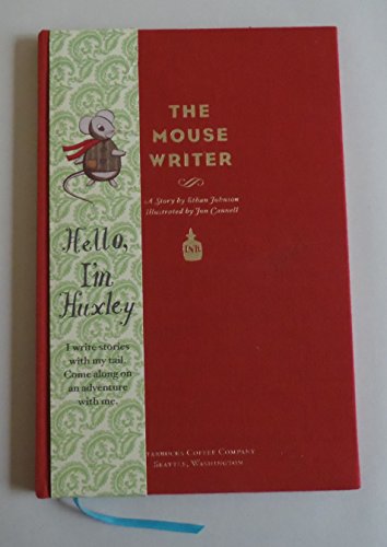 The Mouse Writer, Hello I'm Huxley B004XPI1M2 Book Cover