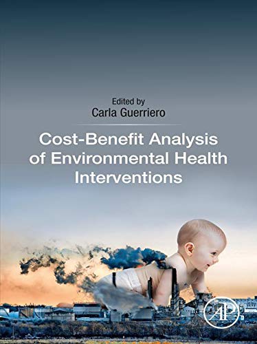 Cost-Benefit Analysis of Environmental Health Interventions (English Edition)