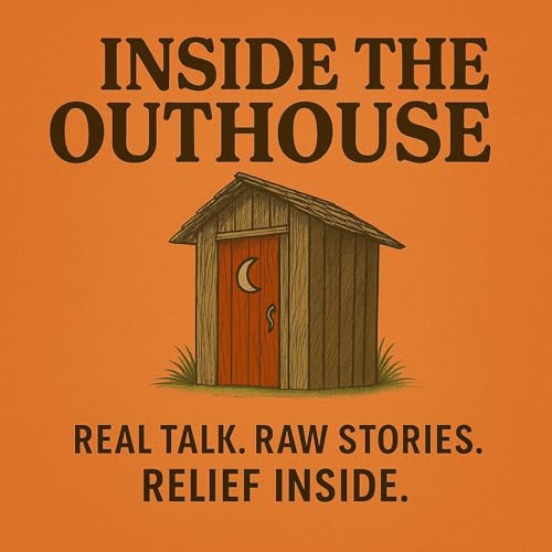 Inside The Outhouse Podcast Podcast Por Todd Squires/Travis Ulrich arte de portada