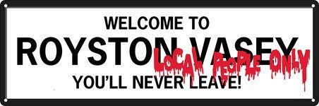 Biopracess Welcome To Royston Vasey Local People Only Slim Rustic Wall Decor Metal Tin Sign Metal Sign 8x12 Inches