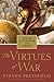The Virtues of War: A Novel of Alexander the Great