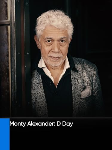 Monty Alexander: D Day