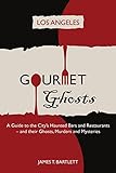 Gourmet Ghosts - Los Angeles
