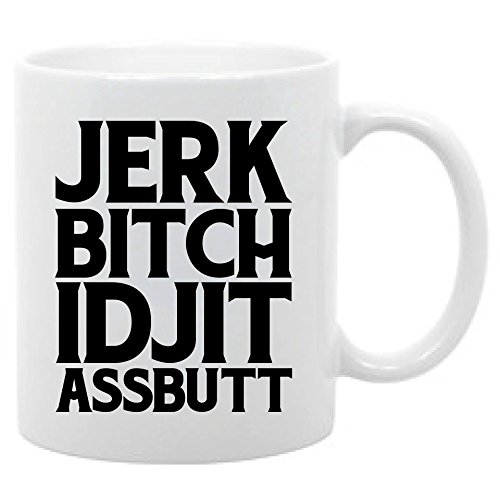 Quote from TV'S Supernatural- 11 oz. Coffee Mug Jerk Bitch Idjit Assbutt