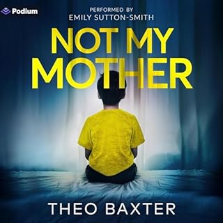 Not My Mother Audiolibro Por Theo Baxter arte de portada