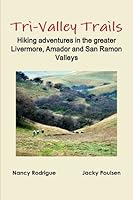 Tri-Valley Trails 0557560764 Book Cover