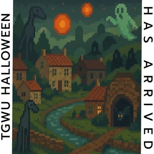 TGWU Super Spooky Halloween Countdown Ep5