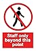 4 pegatinas de vinilo autoadhesivas extraíbles para texto en inglés "Staff Only Beyond This Point" de 225 mm x 160 mm