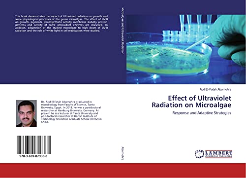 Effect of Ultraviolet Radiation on Microalgae: Response and Adaptive Strategies
