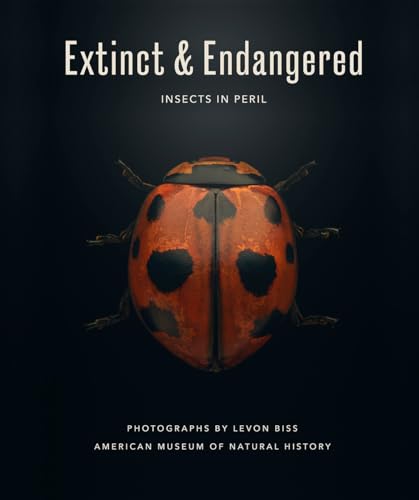 Extinct & Endangered: Insects in Peril