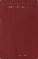 A Second Course of Electricity 052105642X Book Cover