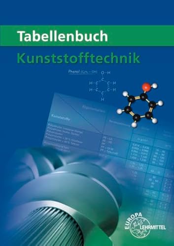 Preisvergleich Produktbild Tabellenbuch Kunststofftechnik