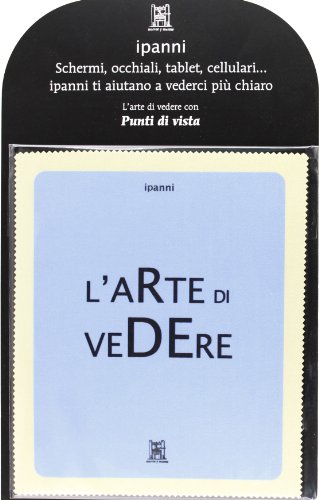Ipanni. L'arte di vedere. Con gadget