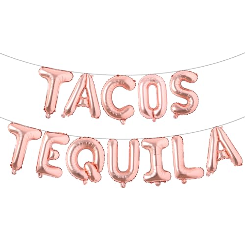 Tacos & Tequila Balloon, Multicolor Taco Banner for Mexician Taco Party/Taco Tuesdays/Tacos and Tequila Party/Fiesta/Birthday Decorations (TACOS TEQUILA Rose Gold)
