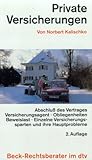 Private Versicherungen (dtv Beck Rechtsberater)