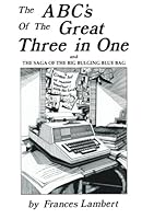 The Abc's of the Great Three-in-One 0741499061 Book Cover