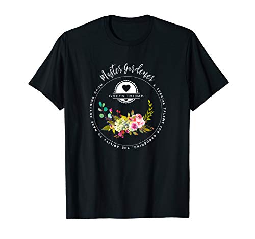 Master Gardener Gifts T-Shirt, Gardening Shirts For Women
