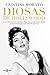 Diosas de Hollywood / Hollywood Goddesses (Spanish Edition)