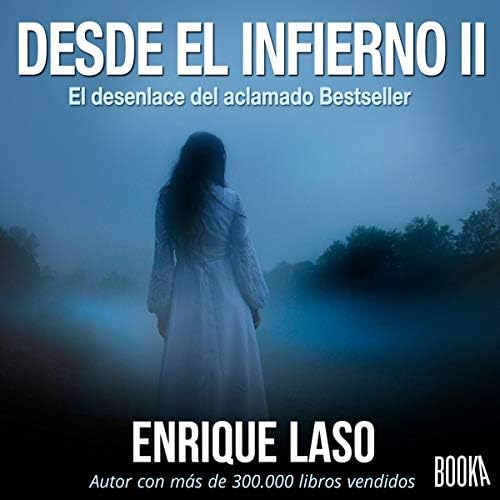 Desde el Infierno II