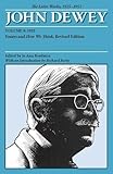  Dewey, J: The Collected Works of John Dewey v. 8; 1933, Ess: The Later Works, 1925-1953: 1933 v. 8 (Collected Works of John Dewey, 1882-1953)