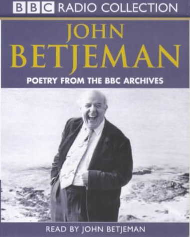 John Betjeman Poetry from the BBC Archives (BBC Radio Collection