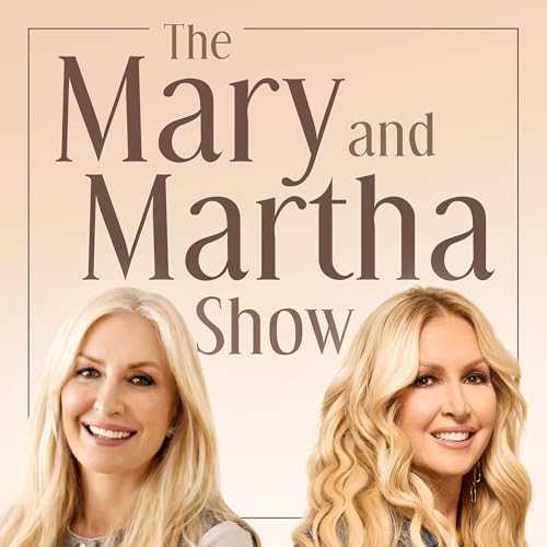 『The Mary and Martha Show! Worship, Family and Ministry w/ Mary Alessi and Martha Munizzi』のカバーアート