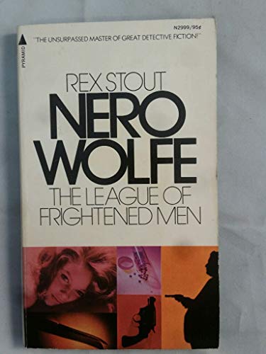 NERO WOLFE MYSTERY - THE LEAGUE OF FRIGHTENED MEN B000HR0U10 Book Cover