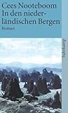 In den niederländischen Bergen - Nooteboom 