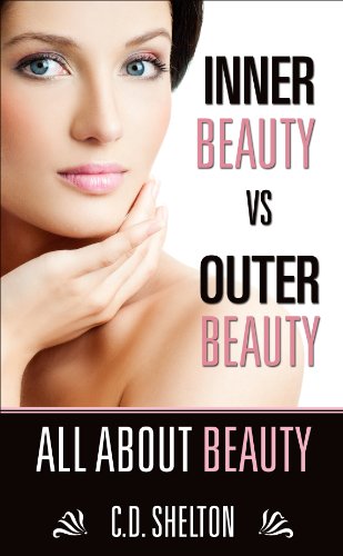 Inner Beauty vs Outer Beauty: All About Beauty
