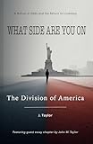 What Side Are You On - The Division of America