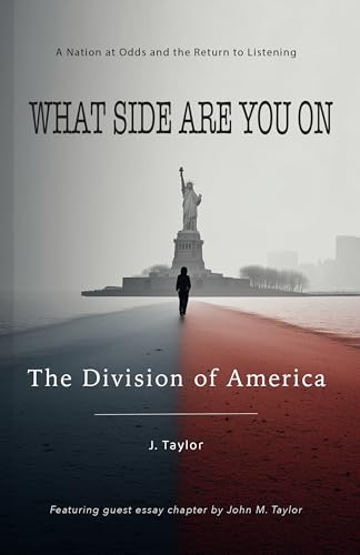 What Side Are You On - The Division of America