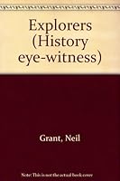 Explorers (History Eye-Witness) 0600331636 Book Cover
