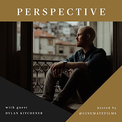 083 : Master Photography and Filmmaking with Dylan Kitchener Podcast Por  arte de portada