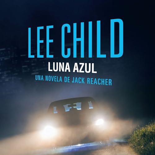 『Luna azul (acento castellano): Edici&oacute;n Espa&ntilde;a』のカバーアート