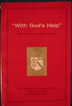 Paperback With God's Help: Memoirs of Bishop Charles P. Greco Book
