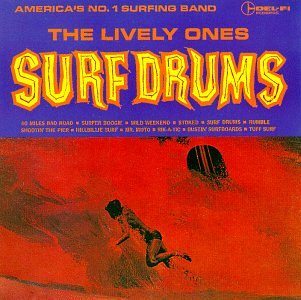 Surf Drums [Audio CD] Lively Ones