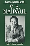 Conversations with V. S. Naipaul