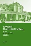 kraus 100-26  100 Jahre Universität Hamburg: Studien zur Hamburger Universitäts- und Wissenschaftsgeschichte in vier Bänden. Band 2: Geisteswissenschaften. Theologie. Psychologie