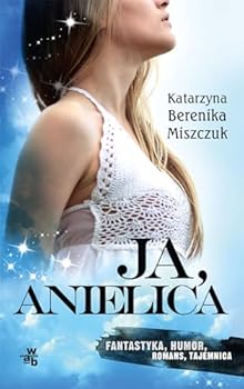 Paperback Ja, anielica [Polish] Book