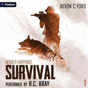 Survival: After It Happened, Book 1 - Devon C. Ford