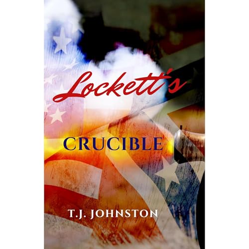 Lockett's Crucible Audiolibro Por T.J. Johnston arte de portada