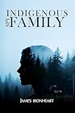 Indigenous Spy Family (English Edition)