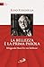 La Bellezza è La Prima Parola. Rileggendo Hans Urs Von Bathasar - 3